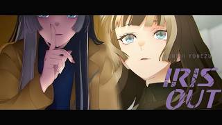 【MAD】IRIS OUT【ホロライブ】