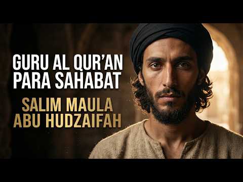Kisah Salim Mawla Abu Hudhaifah Dari Budak Menjadi Guru Al Qur'an dan Imam Para Sahabat Nabi