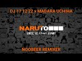 MADARA UCHIHA SONG REMIX