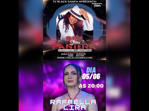 Bibi Pantera Show Participação Rafaella Lira