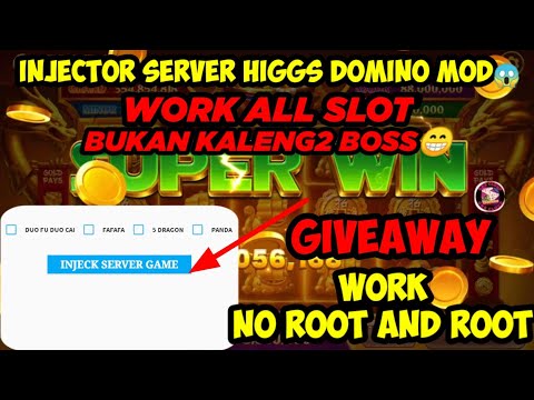 !!TERBARU!!APK HIGGS DOMINO MOD + INJECK SERVER GAME DOMINO || WORK ALL SLOT😱|| NO ROOT & ROOT
