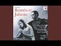 Roméo et Juliette: Ah! ne fuis pas encore!