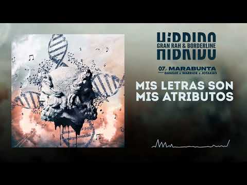 07 - @GranRah , @borderlineoficial, @WarriorRS, @DangerAK - Marabunta (ft. Dj Jotakao)