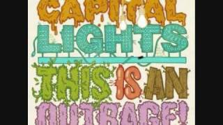 Capital Lights - Kick It Off    w/Lyrics
