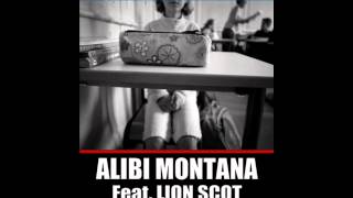 Alibi montana feat lion scot - france état de crise