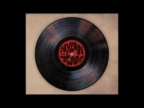 Dreams of Middle Class - The Nylon Two's