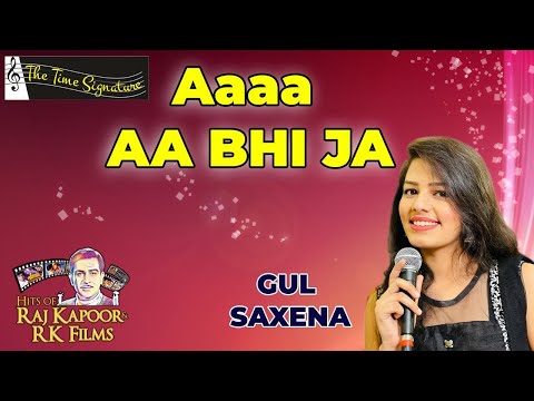 Aaa Aa Bhi Ja Raat Dhalne Lagi I GUL SAXENA I THE TIME SIGNATURE