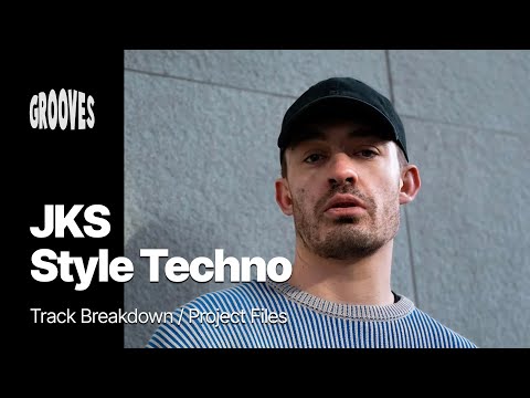 JKS - Style Groove Techno Tutorial