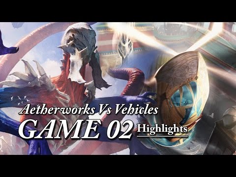 Magic The Gathering Highlights Temur Aetherworks Vs 4-Color Vehicles Game02 (12-26-2016)