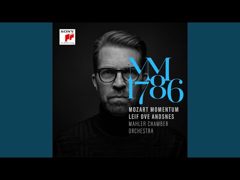 Mozart: Recitative and Aria: "Ch'io mi scordi di te?" - "Non temer, amato bene", K. 505