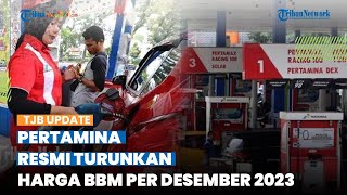 HORE! Pertamina Turunkan Harga BBM Non-Subsidi per Desember 2023, Pertamax Jadi Rp 13.350 per Liter