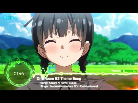 One Room Third Season Aozora ni Kami Hikouki Rie Murakawa