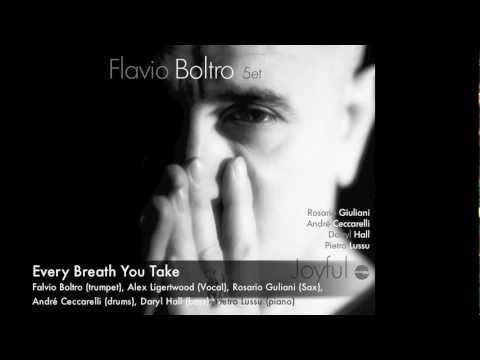 Flavio Boltro Quintet & Alex Ligertwood - Every Breath You Take