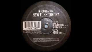 H Foundation  -  New Funk Theory (Swag's Version Dub)