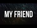 Quando Rondo YoungBoy Never Broke Again My Friend Lyrics