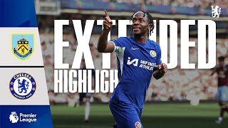 Burnley 1-4 Chelsea  Highlights - EXTENDED  Premie
