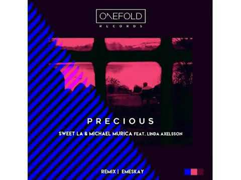 Sweet LA & Michael Murica feat Linda Axelsson - Precious  (Original mix)