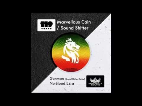 Marvellous Cain - Gunman (Sound Shifter Remix)
