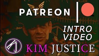Kim Justice | 2019 Patreon Introduction Video
