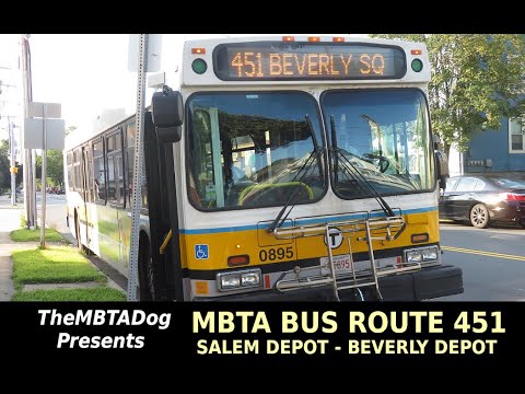 TheMBTADog: MBTA Bus Route 451 Ride: Salem - Beverly