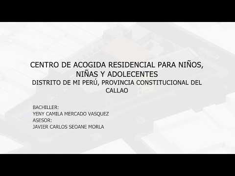 PROYECTO DE TESIS DE CENTRO DE ACOGIDA PARA NIÑOS, NIÑAS Y ADOLESCENTES