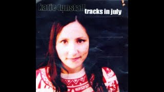 KT Tunstall - Gone to the Dogs (Tracks in July)