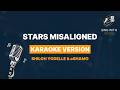Stars Misaligned - Shiloh Yodelle & oSHAMO (Karaoke Version with Lyrics) | Sing With Jenesys