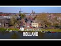 HOLLAND 2024 🇳🇱 Drone Aerial 4K | Cinematic Aerial of the Netherlands Ultra HD Nederland