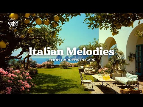 Vintage 1950s Capri Lemon Garden: Classic Italian Melodies & Soft Jazz