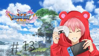 【7年ぶりにやる】ドラゴンクエスト11【＃13】