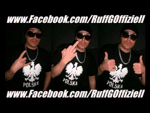 Ruff-G ft. Kali [  OSTBLOCK POLAK ] 2013 HQ SOUND [ Polnisch Deutsch Rap ] prod by Ganja Mafia