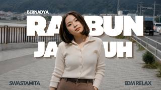 Download lagu BERNADYA - RABUN JAUH (Cover by Swastamita) mp3