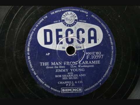 Jimmy Young 'The Man From Laramie'     78 RPM