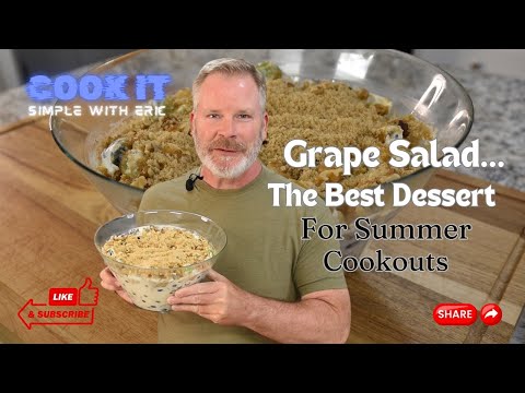 How to Make the Perfect Grape Salad Recipe... Simple & Tasty