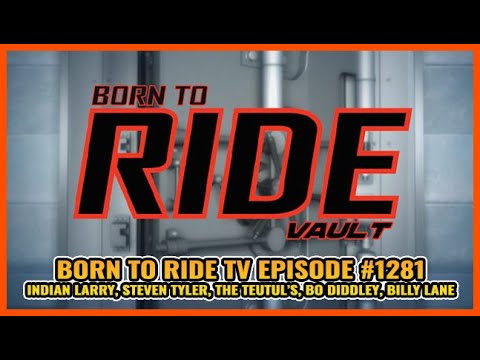 FULL SHOW Born To Ride TV Episode #1281 - BTR Vault