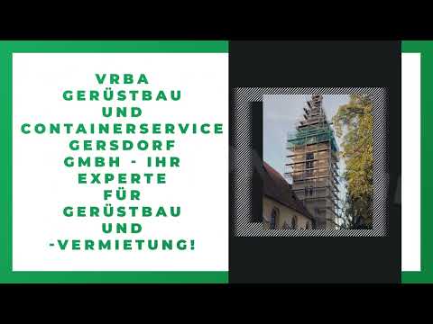 VRBA Gerüstbau und Containerservice Gersdorf GmbH YouTube-Vdeominiatur 9