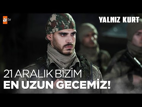 Akil Dağı operasyonu başlıyor! - Yalnız Kurt 23. Bölüm