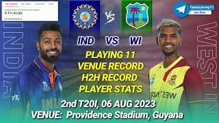 IND vs WI Dream11 Prediction| WI vs IND T20I Dream11 Prediction | West Indies vs India 2nd T20I
