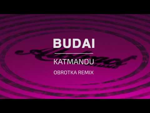 Budai / Katmandu  - Obrotka Remix (ABSTRACT MUSIC)