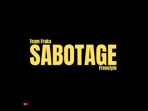 TEAM FRAKA - Freestyle SABOTAGE (Clip officiel)