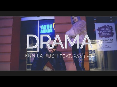 Enn La Rush x Panter - Drama (Official Video)