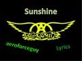Aerosmith - Sunshine - Lyrics 