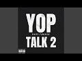 Yop Talk 2 Feat Fetti