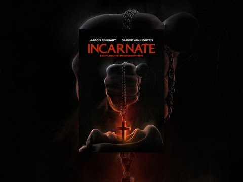 Incarnate - Teuflische Besessenheit