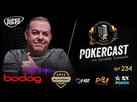 Pokercast - Episódio 234 - Geraldo Campelo