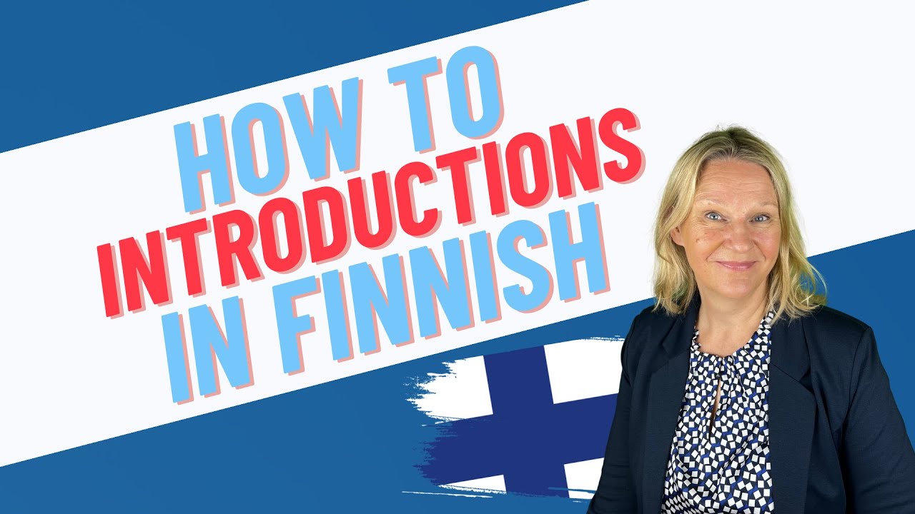 🇫🇮 Learn how to introduce yourself in Finnish in 15 minutes!