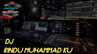 Download lagu DJ RINDU MUHAMMAD KU MIDLE NOLOP mp3