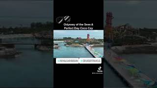 Perfect Day Coco Cay Bahamas on the Odyssey of the Seas by Royal Caribbean.