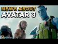 Avatar 3 Key Details And What We Know So Far