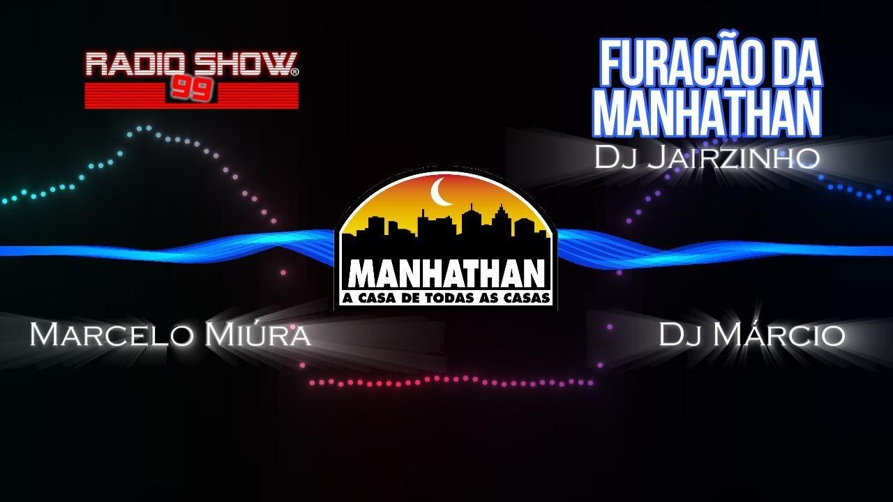 Furacão da Manhathan - Dj Jairzinho